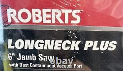 Roberts Longneck Plus 120 Volt 6 In. Jamb And Undercut Saw